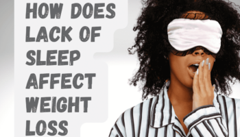 How does lack of sleep affect weight loss?
