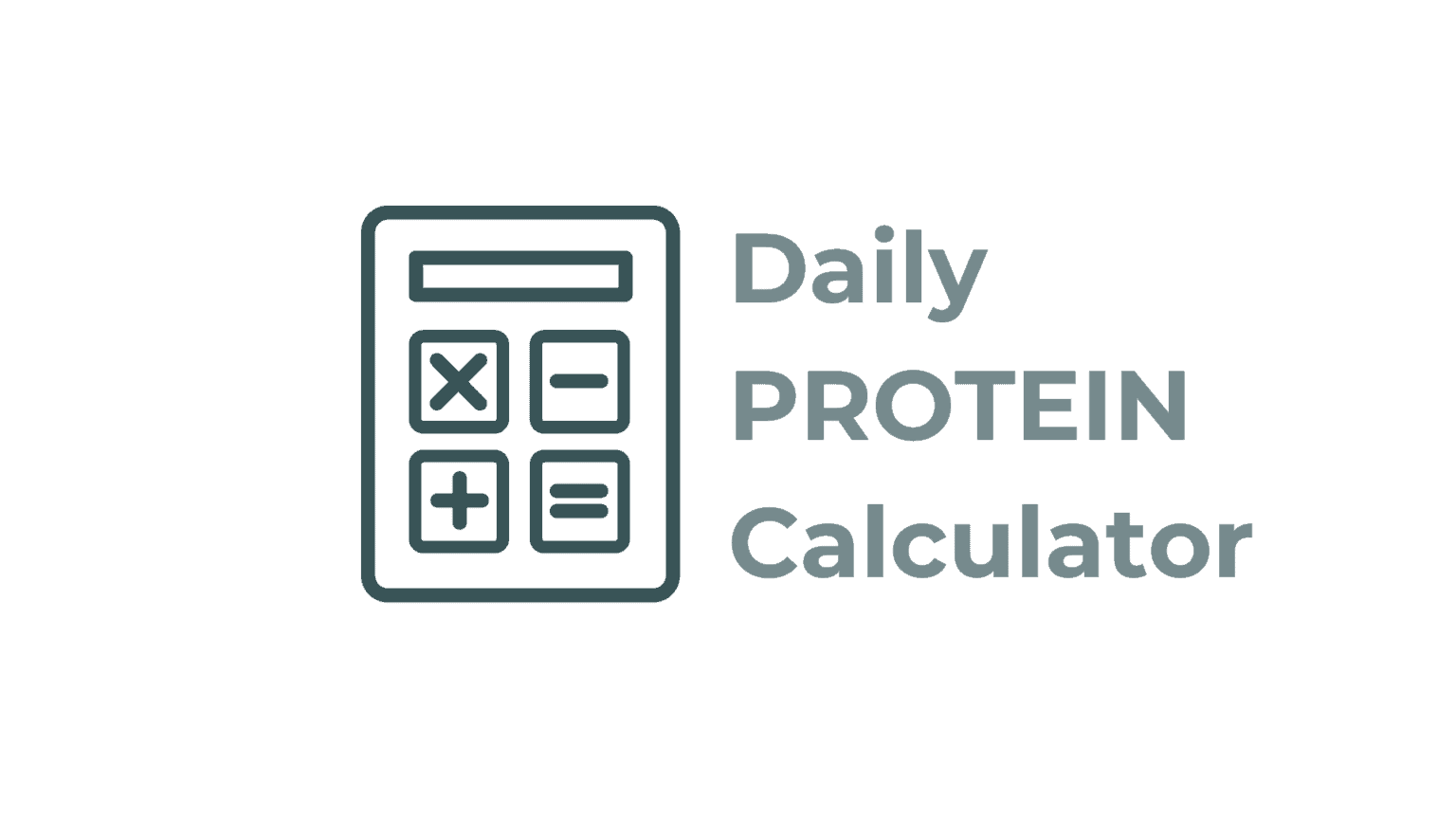 Daily Protein Calculator 2023