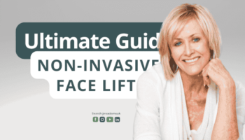 Non-Invasive Face Lift Treatments